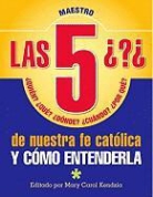 Mary Carol Kendzia - Las 5 Preguntas M: Y Como Entendarla