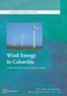 Alejandro Deeb, Natsuko Toba, Walter Vergara - Wind Energy in Colombia