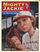 Marissa Moss, Marissa/ Payne Moss, C. F. Payne - Mighty Jackie