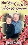 Joel Reed - She Was God's Masterpiece (Hard Cover)