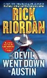 Rick Riordan - The Devil Went Down to Austin
