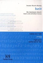 Smadar Raveh-Klemke - Ivrit, Die hebräische Schrift lesen und schreiben lernen