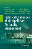 Jeffrey R. Brook, Kenneth L. Demerjian, George M. Hidy, Kenneth L Demerjian et al, Luisa T. Molina, William Pennell... - Technical Challenges of Multipollutant Air Quality Management