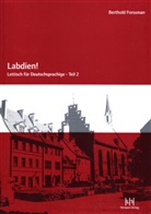 Berthold Forssman - Labdien! Lettisch für Deutschsprachige - 2: Labdien!