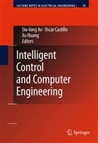 Sio-Iong Ao, Osca Castillo, Oscar Castillo, He Huang, Xu Huang - Intelligent Control and Computer Engineering