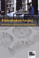 Petr Hauke, Petra Hauke, Ulrich Werner, Ulrich Werner, Klaus U. Werner, Klaus Ulrich Werner - Bibliotheken heute!