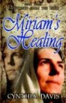Cynthia Davis - Miriam's Healing