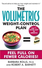 R A Barnett, Robert A. Barnett, B Rolls, Barbara Rolls, Barbara J. Rolls, PhD Barbara Rolls... - The Volumetrics Weight-control Plan