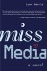 Lynn Harris - Miss Media