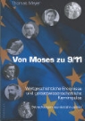 Thomas Meyer - Von Moses zu 9/11