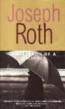 Joseph Roth, Joseph/ Vesey Roth - Confession of a Murderer