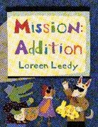 Loreen Leedy, Loreen Leedy - Mission: Addition