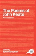 John Strachan, John (University of Sunderland Strachan, John Strachan, John (University of Sunderland Strachan - Poems of John Keats