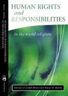 Nancy M. Martin, Martin Nancy M., Joseph Runzo, Joseph Sharma Runzo, Arvind Sharma - Human Rights And Responsibilities In The World Religions