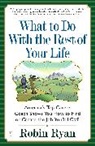 Ryan Robin, Robin Ryan, Robin Cp Ryan - What to Do with the Rest of Your Life