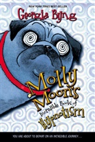 Georgia Byng - Molly Moon's Incredible Book of Hypnotism