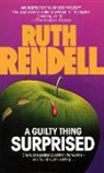 Ruth Rendell - Guilty Thing Surprised