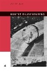 Branden W Joseph, Branden W. Joseph, Branden W. (Associate Professor Joseph, George Baker, Yve-Alain Bois, Branden W. Joseph... - Robert Rauschenberg