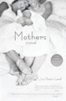 Jax Peters Lowell - Mothers