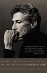 Edward W Said, Edward W. Said, Gauri Viswanathan, Gauri Viswanathan - Power, Politics and Culture