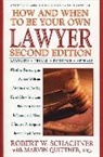 Robert W Schachner, Robert W. Schachner, Robert W. (Robert W. Schachner) Schachner, Schachner Robert W. - How and When to Be Your Own Lawyer