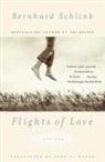 Bernhard Schlink - Flights of Love: Stories
