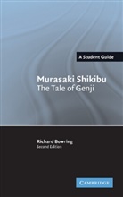 Richard Bowring, Richard (Selwyn College Bowring, Richard John Bowring - Murasaki Shikibu : The Tale of Genji