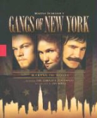 Martin Scorsese - Gangs Of New York: Making The Movie