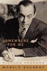 Meryle Secrest - Somewhere for Me
