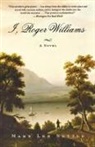 Mary Lee Settle - I, Roger Williams