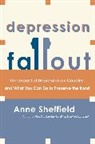 Anne Sheffield - Depression Fallout