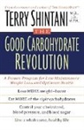 Terry Shintani - The Good Carbohydrate Revolution