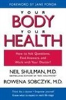 FONDA, Shulman, Neil Shulman, Neil B. Sobczyk Shulman, Sobczyk, Rowena Sobczyk - Your Body, Your Health