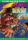 Bill Myers - My Life As a Bigfoot Breath Mint