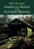 Sloane, Eric Sloane - American Barns & Covered Bridges