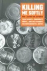 Eddie J Girdner, Eddie J. Girdner, Jack Smith - Killing Me Softly