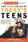 Tim Smith, Timothy Smith - The Seven Cries of Today's Teens