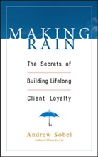 A Sobel, Andrew Sobel - Making Rain