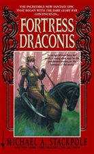 Michael A Stackpole, Michael A. Stackpole - Fortress Draconis