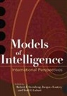 Jacques Lautrey, Todd I Lubart, Todd I. Lubart, Robert J Sternberg, Robert J. Sternberg, Robert J. Lautrey Sternberg... - Models of Intelligence