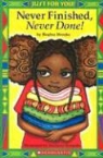 Marjorie Borgella, Regina Brooks, Regina/ Borgella Brooks, Inc Staff Scholastic, Marjorie Borgella - Never Finished, Never Done!