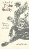 Lothar Schaefer, Lothar Schafer, Lothar Schäfer - In Search of Divine Reality