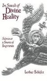Lothar Schaefer, Lothar Schafer, Lothar Schäfer, Lothar Schager - In Search of Divine Reality