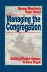 Roger Heuser, Shawchuck, Norman Shawchuck - Managing the Congregation