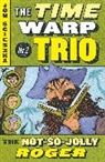 Jon Scieszka, Jon/ Smith Scieszka, Lane Smith, Lane Smith - The Not-So-Jolly Roger #2
