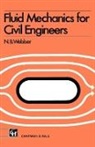 Spon, N. B. Webber, N.B. Webber, Norman Bruton Webber - Fluid Mechanics for Civil Engineers