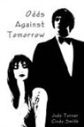 Cindy Smith, Judy Turner - Odds Against Tomorrow