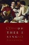 Timothy Liu, Bin Ramke - Of Thee I Sing