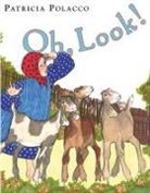 Patricia Polacco, Patricia Polacco - Oh, Look!