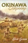 Bob Green, Charles Shaw - Okinawa Odyssey